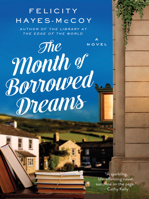 Title details for The Month of Borrowed Dreams by Felicity Hayes-McCoy - Wait list